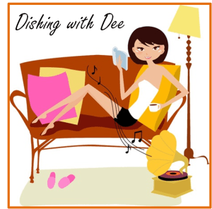 dishing with dee 2